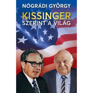 Kissinger szerint a világ 50667933 Gazdasági, közéleti, politikai könyvek