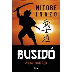 Busidó - A szamuráj útja 46839812 Történelmi, történeti könyvek