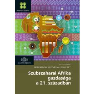 Szubszaharai Afrika gazdasága a 21. században 46287644 