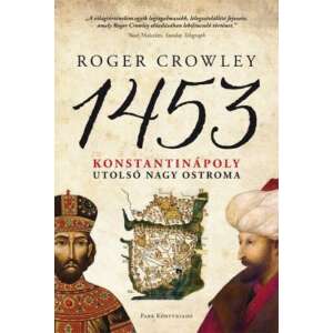 1453 - Konstantinápoly utolsó nagy ostroma 46847258 