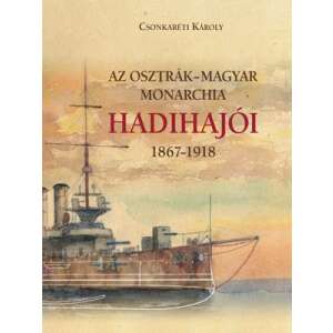 Az Osztrák-Magyar Monarchia hadihajói - 1867-1918 46291551 