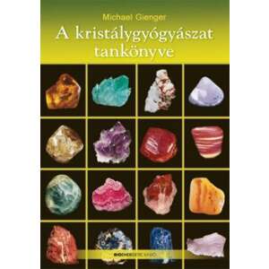 A kristálygyógyászat tankönyve 46278786 