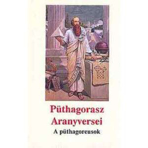 Püthagorasz Aranyversei - A püthagoreusok 46278376 