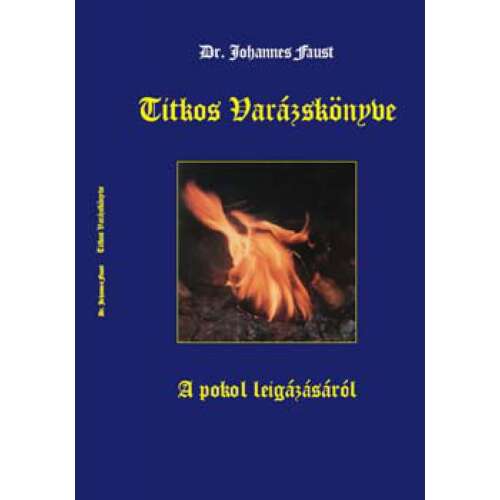 Dr. Johannes Faust Titkos varázskönyve 46276954