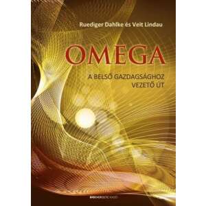 OMEGA - A belső gazdagsághoz vezető út 46280165 Ezotéria, asztrológia, jóslás, meditáció könyvek