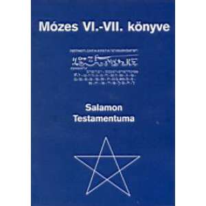 Mózes VI.-VII. könyve - Salamon testamentuma 46279717 