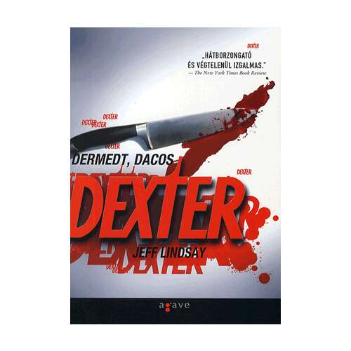 Dermedt, dacos dexter - Dexter-sorozat 3. 46282361