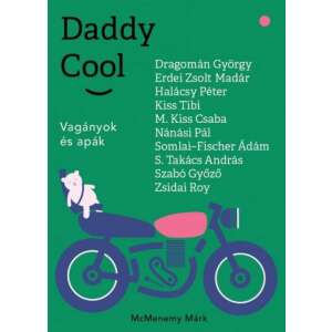 Daddy Cool - Vagányok és apák 46280734 