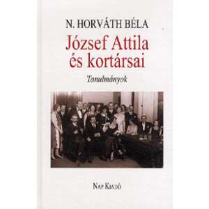József Attila és kortársai 46273066 