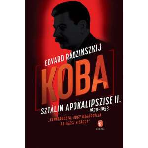 Koba - Sztálin apokalipszise II. 1938-1953 46287779 