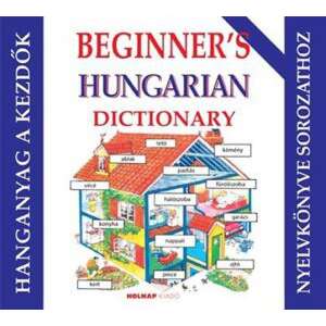 Kezdő magyar nyelvkönyv angoloknak (beginner's) -  hanganyag 46861760 Nyelvkönyv, szótár