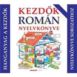 Kezdők Román nyelvkönyve - Hanganyag 46838893 Nyelvkönyv, szótár