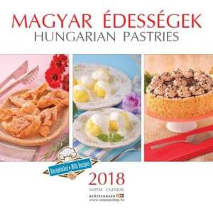 Magyar Édességek Receptekkel - Naptár 2018 46839242 