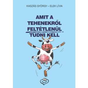Amit a tehenekről feltétlenül tudni kell 46275714 Humoros könyv