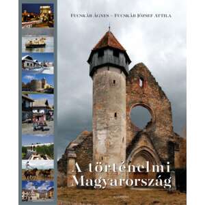 A történelmi Magyarország 45492124 Történelmi, történeti könyvek