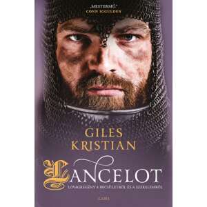 Lancelot - Lovagregény a becsületről és a szerelemről 46282562 Szépirodalmi könyv, regény