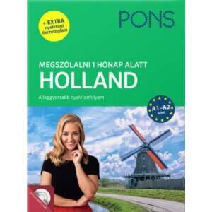 PONS Megszólalni 1 hónap alatt - Holland - A1-A2 szint (+ extra nyelvtani összefoglaló) - CD melléklettel 46272702 Nyelvkönyvek, szótárak