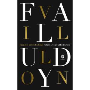 Francois Villon balladái Faludy György átköltésében 46882026 Irodalom, költészet könyvek