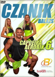 Czanik Balázs: Capoeira Aerobic 6. (DVD) 31324881 
