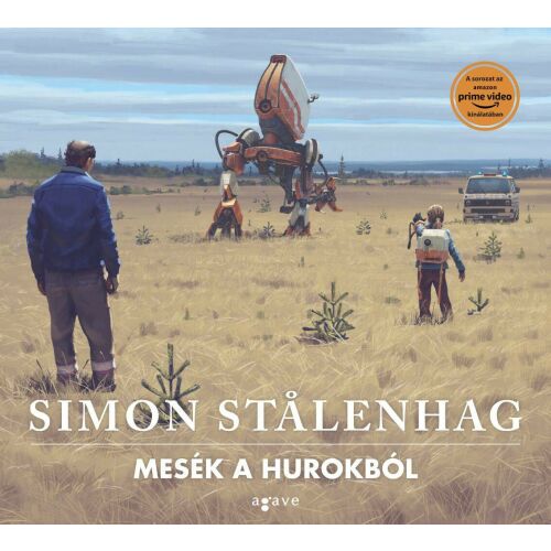 Stålenhag - Mesék a Hurokból - Sci-Fi Illusztrációs Könyv 174595037 - Sci-Fi könyv