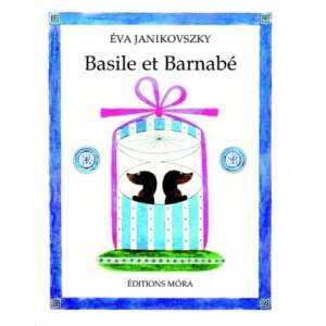Basile et Barnabé 56586006 Idegennyelvű könyv