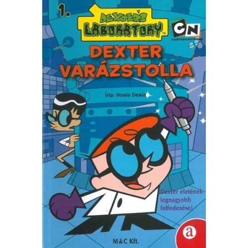 Dexter varázstolla - Dexter&#039;s laboratory