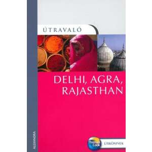 Delhi, Agra, Rajasthan - Útravaló 35929061 Térkép, útikönyv