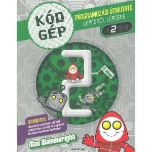Kód Gép 2. - Programozási útmutató 35929352 Gyermek könyv - Kódgép