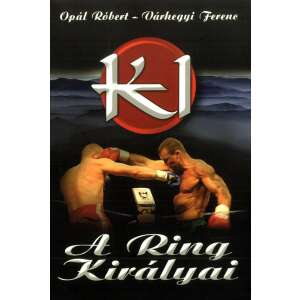 K1 - A ring királyai könyv borítója, két kickboxos harcol - Ring