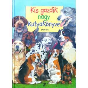 Kis gazdik nagy kutyakönyve / Szállítási sérült / 32027257 Gyermek könyvek