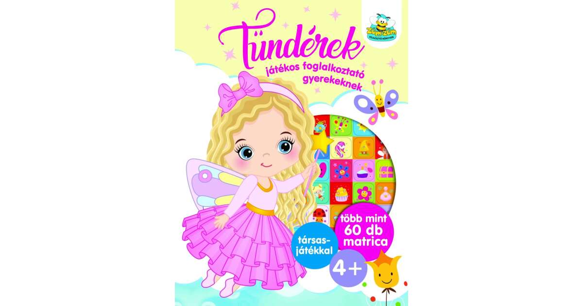 Tunderek Jatekos Foglalkoztato Gyerekeknek Tobb Mint 60 Db Matrica Plusz Tarsasjatek 4 Pepita Hu