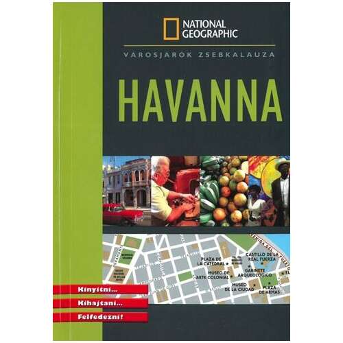 Havanna - városjárók zsebkalauza