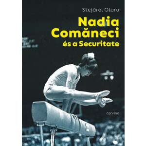 Nadia Comaneci és a Securitate 57119099 Sport könyv
