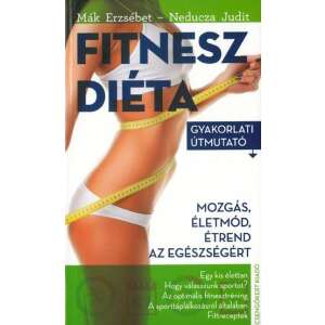 Fitnesz diéta 32025008 Életmód könyvek