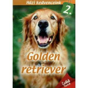 Házi kedvenceink 2. - Golden retriever 32025048 Háziállatok, állatgondozás könyv