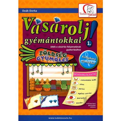Vásárolj gyémántokkal! 1. könyv, tanulj vásárolni gyémántokkal, gyerek könyv, oktató játék, magyar
