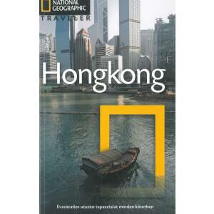 Hongkong - National Geographic /Évszázados utazási tapasztalat minden kötetben/ 35929384 Történelmi és ismeretterjesztő könyvek
