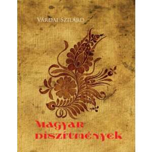 Magyar díszítmények könyv Várdai Szilárdtól, magyar népművészet, hímzés, textil, minta, design - Művészet & Építészet