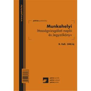 Pátria Munkahelyi Ittasságvizsgálati napló és jegyzőkönyv A5 álló B.VALL.348/UJ - WaliSec