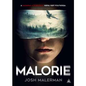 Malorie - Madarak a dobozban 2. 46337001 Thriller könyvek