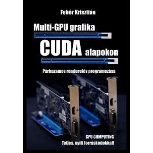 Multi-GPU grafika CUDA alapokon 46334731 