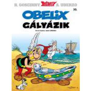 Asterix 30. - Obelix gályázik 46332964 Képregények
