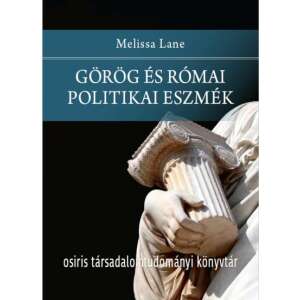 Görög és római politikai eszmék, Melissa Lane könyve, borító - Osiris