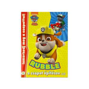 Mancs őrjárat: Ismerkedj meg a csapattal! 4. - Rubble, a csapat építésze 60852759 - Gyermek & Ifjúsági könyv