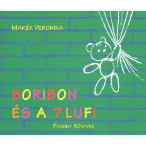 Boribon és a 7 lufi 46851160 Gyermek könyvek - Boribon