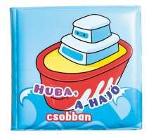 Napraforgó Fürdőkönyvek - Huba, a hajó csobban