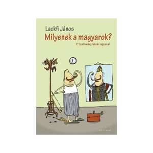 Milyenek a magyarok? 61716887 Humoros könyv