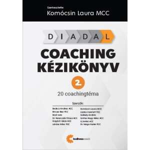 DIADAL Coaching kézikönyv 2. - 20 coaching téma 62892796 Önfejlesztés, életvezetés könyv