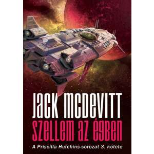 Szellem az égben Jack McDevitt-től, A Priscilla Hutchins-sorozat 3. kötete, sci-fi könyv borítója - Sci-Fi könyv