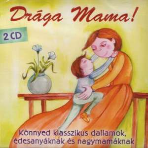 Drága Mama! (2CD) 31750110 